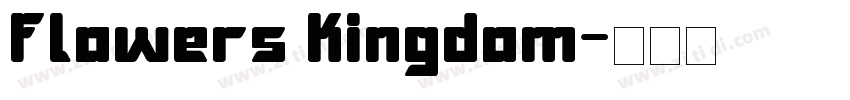 Flowers Kingdom字体转换